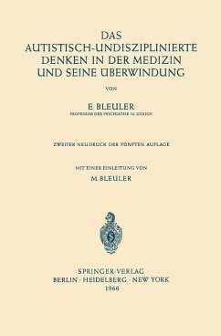 Das Autistisch-Undisziplinierte Denken in der Medizin und Seine Überwindung (eBook, PDF) - Bleuler, Eugen