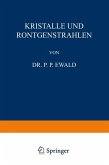 Kristalle und Röntgenstrahlen (eBook, PDF)