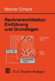 Rechnerarchitektur: Einführung und Grundlagen (eBook, PDF)