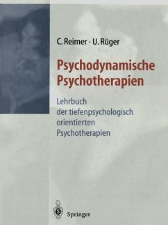 Psychodynamische Psychotherapien (eBook, PDF) - Reimer, C.; Rüger, U.