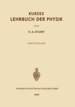 Kurzes Lehrbuch der Physik (eBook, PDF) - Stuart, Herbert A.