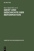 Geist und Geschichte der Reformation (eBook, PDF)