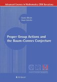 Proper Group Actions and the Baum-Connes Conjecture (eBook, PDF)