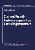 Ziel- und Prozeßkostenmanagement als Controllinginstrumente (eBook, PDF)