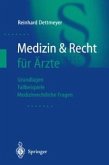 Medizin & Recht für Ärzte (eBook, PDF)