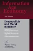 Dezentralität und Markt in Banken (eBook, PDF)