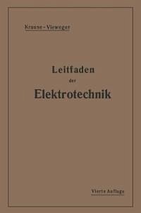Kurzer Leitfaden der Elektrotechnik (eBook, PDF) - Krause, Rudolf