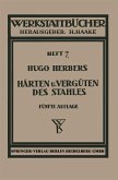 Härten und Vergüten des Stahles (eBook, PDF)