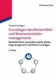 Grundlagen des Reisemittler- und Reiseveranstaltermanagements (eBook, PDF)