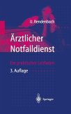 Ärztlicher Notfalldienst (eBook, PDF)