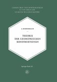 Theorie der Geometrischen Konstruktionen (eBook, PDF) Theorie der Geometrischen Konstruktionen (eBook, PDF)