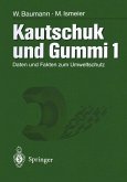 Kautschuk und Gummi (eBook, PDF)