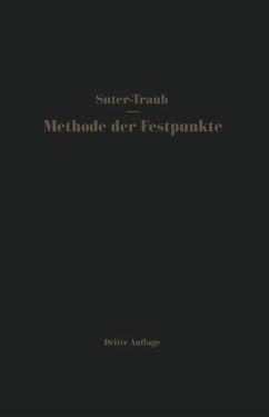 Die Methode der Festpunkte (eBook, PDF) - Suter, Ernst