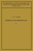 Körper und Keimzellen (eBook, PDF)