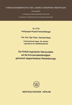 Der Einfluß organischer Glanzzusätze auf die Korrosionsbeständigkeit galvanisch abgeschiedener Nickelüberzüge (eBook, PDF) Cover Der Einfluß organischer Glanzzusätze auf die Korrosionsbeständigkeit galvanisch abgeschiedener Nickelüberzüge (eBook, PDF)