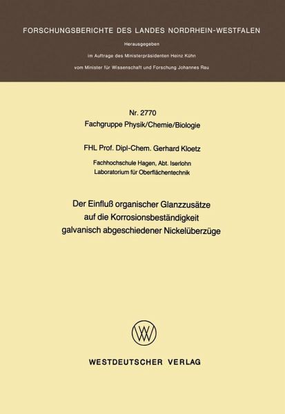 Der Einfluß organischer Glanzzusätze auf die Korrosionsbeständigkeit galvanisch abgeschiedener Nickelüberzüge (eBook, PDF)