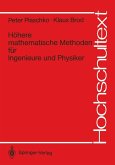 Höhere mathematische Methoden für Ingenieure und Physiker (eBook, PDF)