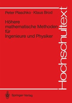 Höhere mathematische Methoden für Ingenieure und Physiker (eBook, PDF) - Plaschko, Peter; Brod, Klaus