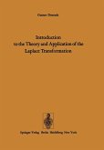 Introduction to the Theory and Application of the Laplace Transformation (eBook, PDF) Introduction to the Theory and Application of the Laplace Transformation (eBook, PDF)