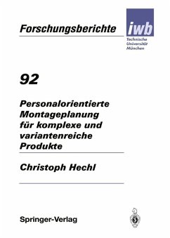Personalorientierte Montageplanung für komplexe und variantenreiche Produkte (eBook, PDF) - Hechl, Christoph
