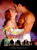 Vampire Waltz (The Dancing Vampires) (eBook, ePUB)