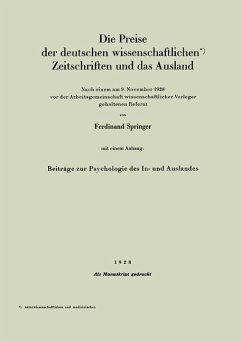 Die Preise der deutschen wissenschaftlichen Zeitschriften und das Ausland (eBook, PDF) - Springer, Ferdinand