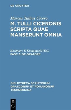 Cicero, Marcus Tullius: M. Tulli Ciceronis scripta quae manserunt omnia - De oratore (eBook, PDF) - Cicero, Marcus Tullius