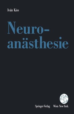 Neuroanästhesie (eBook, PDF) - Kiss, Ivan