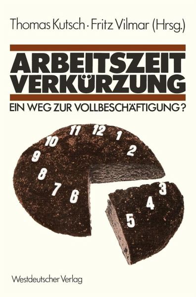 Arbeitszeitverkürzung - Ein Weg zur Vollbeschäftigung? (eBook, PDF)