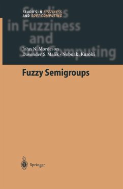Fuzzy Semigroups (eBook, PDF) - Mordeson, John N.; Malik, Davender S.; Kuroki, Nobuaki