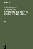 Classical Approaches to the Study of Religion (eBook, PDF)
