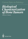 Biological Characterization of Bone Tumors (eBook, PDF)