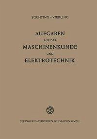 Cover Aufgaben aus der Maschinenkunde und Elektrotechnik (eBook, PDF)