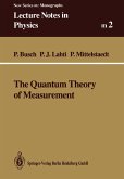 The Quantum Theory of Measurement (eBook, PDF)