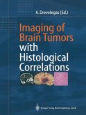 Imaging of Brain Tumors with Histological Correlations (eBook, PDF)