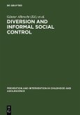 Diversion and Informal Social Control (eBook, PDF)