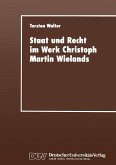Staat und Recht im Werk Christoph Martin Wielands (eBook, PDF)