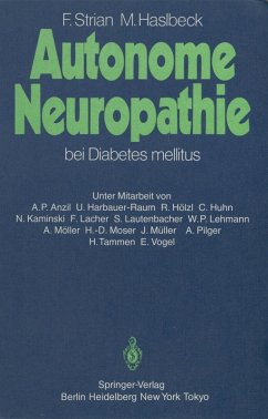 Autonome Neuropathie bei Diabetes mellitus (eBook, PDF) - Strian, Friedrich; Haslbeck, Manfred