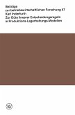 Zur Güte linearer Entscheidungsregeln in Produktions-Lagerhaltungs-Modellen (eBook, PDF)