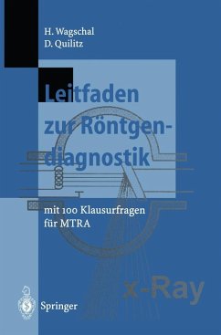Leitfaden zur Röntgendiagnostik (eBook, PDF) - Wagschal, Hannelore; Quilitz, Dieter