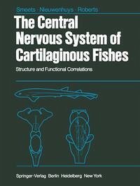 Cover The Central Nervous System of Cartilaginous Fishes (eBook, PDF)
