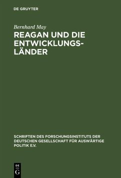 Reagan und die Entwicklungsländer (eBook, PDF) - May, Bernhard