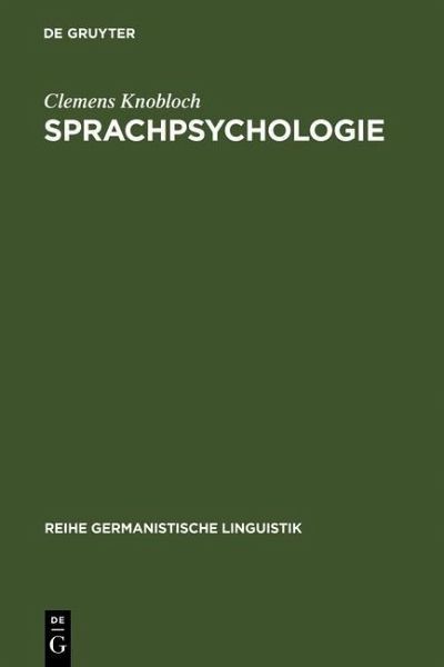Sprachpsychologie (eBook, PDF) Sprachpsychologie (eBook, PDF)