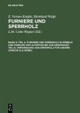 Teil A. Furniere und Sperrholz in Möbeln und Panelen vom Altertum bis zur Gegenwart. Teil B. Verwendung von Sperrholz für andere Zwecke als Möbel (eBook, PDF)