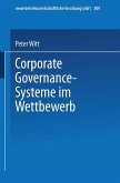 Corporate Governance-Systeme im Wettbewerb (eBook, PDF)