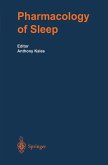 The Pharmacology of Sleep (eBook, PDF)