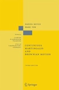Continuous Martingales and Brownian Motion (eBook, PDF) - Revuz, Daniel; Yor, Marc