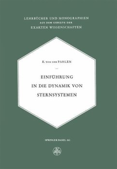 Einführung in die Dynamik von Sternsystemen (eBook, PDF) - Pahlen, E. Von Der