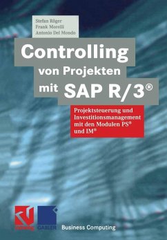 Controlling von Projekten mit SAP R/3® (eBook, PDF) - Röger, Stefan; Morelli, Frank; Del Mondo, Antonio