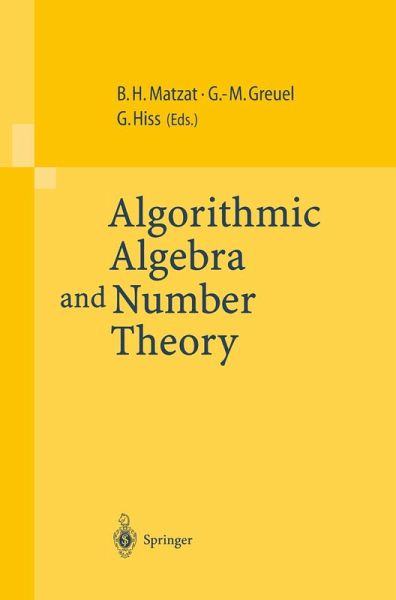 Algorithmic Algebra and Number Theory (eBook, PDF) Algorithmic Algebra and Number Theory (eBook, PDF)